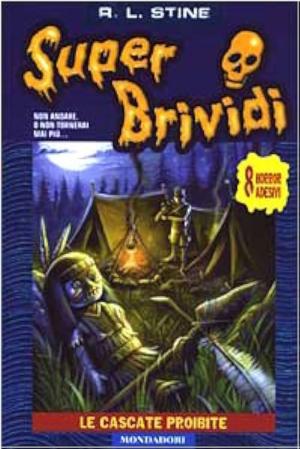 SUPER BRIVIDI - LE CASCATE PROIBITE 11